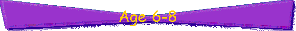 Age 6-8