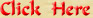 Click Here