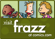 The comicstrip Frazz.
