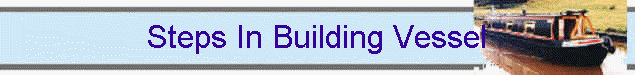 Steps In Building Vessel