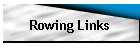 Rowing Links
