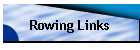 Rowing Links