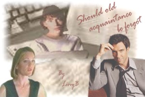 Should old aquaintance be forgot