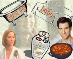 Stew me baby! 