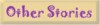 Other Stories