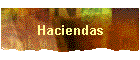 Haciendas