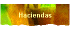 Haciendas