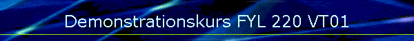 Demonstrationskurs FYL 220 VT01