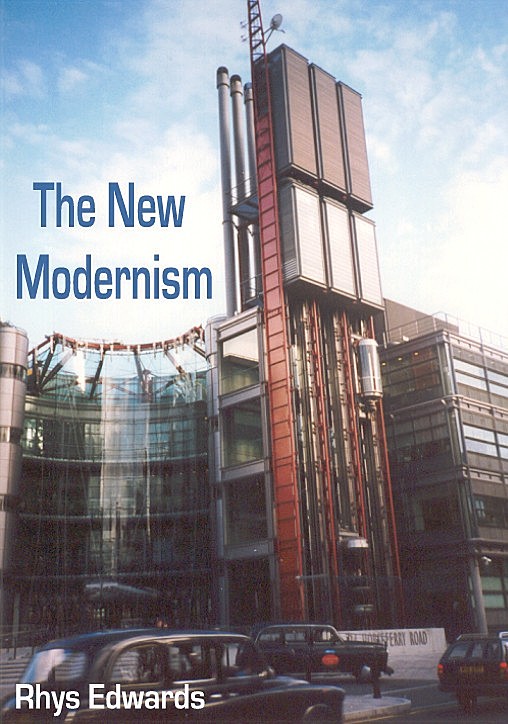 The New Modernism by Rhys Edwards - Click to enter
