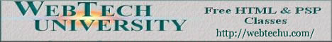 WebTech University - Free HTML and PSP classes