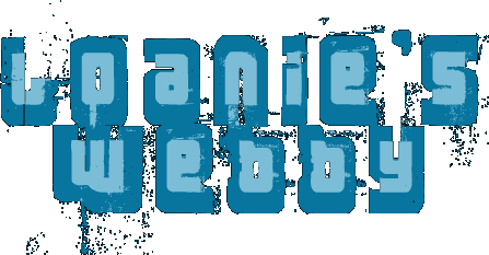 wELcOmE tO LOAniE's wEbby!!!