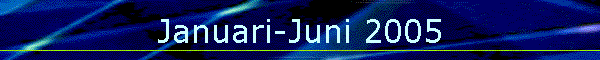 Januari-Juni 2005