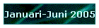 Januari-Juni 2005