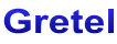 Gretel