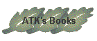ATK's Books