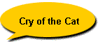 Cry of the Cat