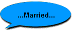 ...Married...