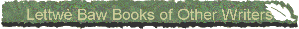 Lettw� Baw Books of Other Writers