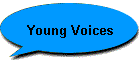 Young Voices