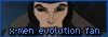 [I'm an X-Men: Evolution fan! ....well, duh]
