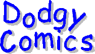 Dodgy Comics & Humor
