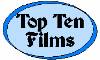 Top Ten Films summary