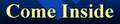 Click to come inside