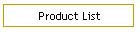 Product List