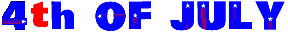 4th of July