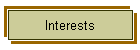 Interests