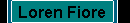 About Loren Fiore