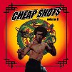 Cheap Shots 2