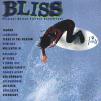Bliss - Original Motion Picture Soundtrack