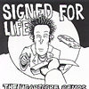 Signed for life - The hardcore demos