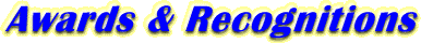 AWARDS & RECOGNITIONS