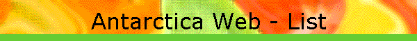 Antarctica Web - List