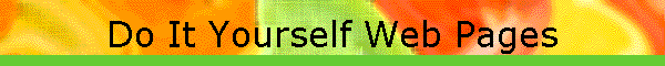 Do It Yourself Web Pages