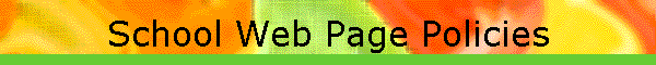 School Web Page Policies