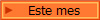 Este mes