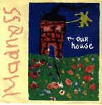 Our House