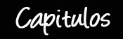 capitulos