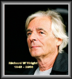 Richard William Wright 1943-2008 R.I.P.