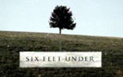 Visit the Six Feet Under website on HBO.com...