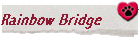 Rainbow Bridge