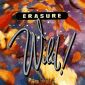 Erasure: Wild!