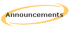 Announcements