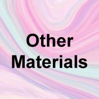 Other Materials