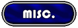 Misc. Stuff to check out
