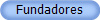 Fundadores
