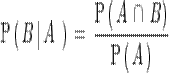 \mathrm{P}
\left(
</p>
<pre> \, B \left| \, A \, \, \right.
</pre>
<p>\right)
\, = \,
\frac
{
</p>
<pre>   \mathrm{P}
 \left(
   \, A \, \cap \, B
 \right)
</pre>
<p>}
{
</p>
<pre> \mathrm{P}
 \left(
   \, A \,
 \right)
</pre>
<p>}
